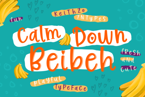 Calm Down Beibeh: A Playful Font for Editorial Design