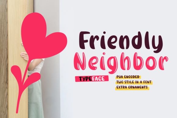 Friendly Neighbor: A Playful and Readable Script Font
